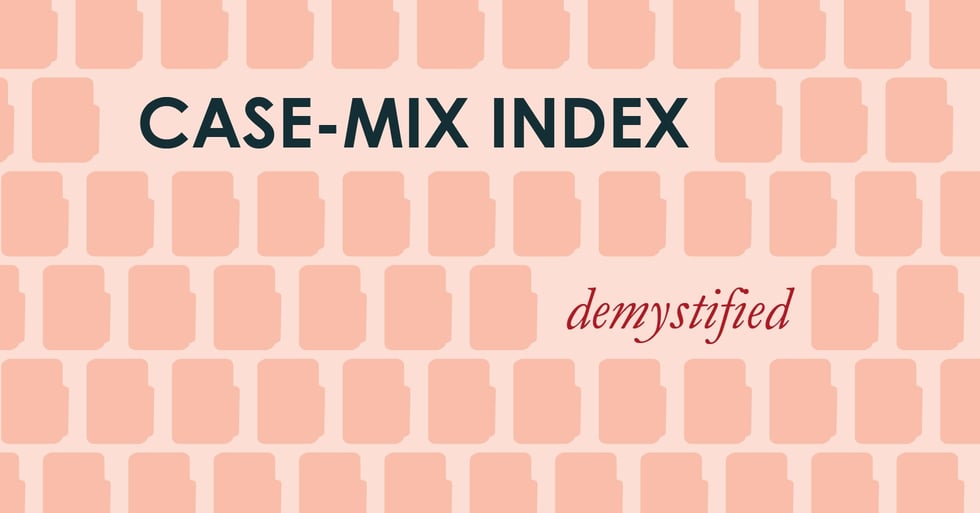 CaseMix Index Demystified Part I